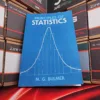 Principles of Statistics by M. G. Bulmer