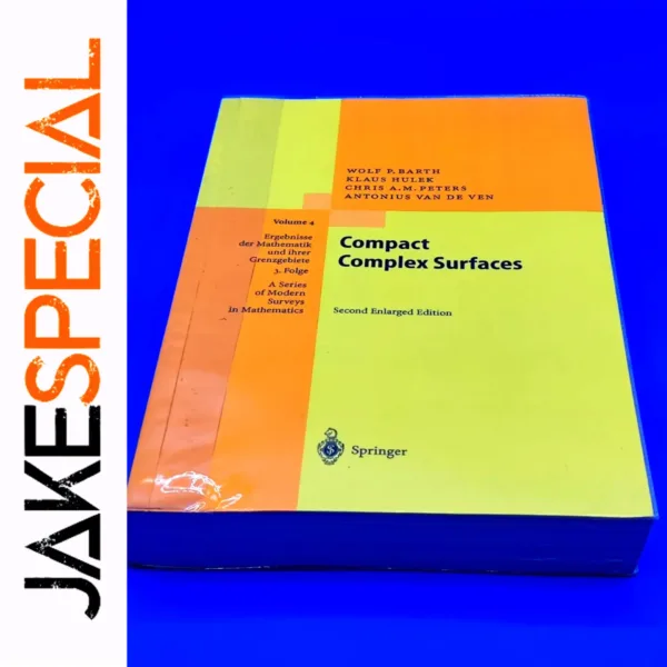 Compact Complex Surfaces Enlarged Edition Book