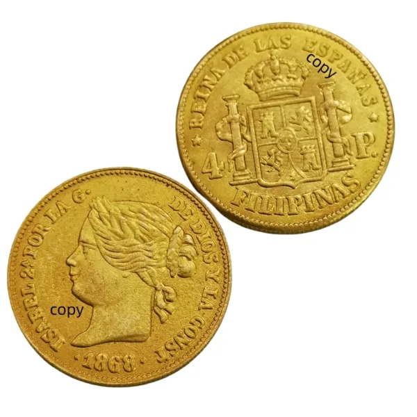 1868 Philippines 4 Pesos Gold Copy Coin - Image 3