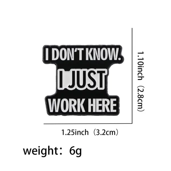 Funny I Don't Know Enamel Brooch Pin - Image 6