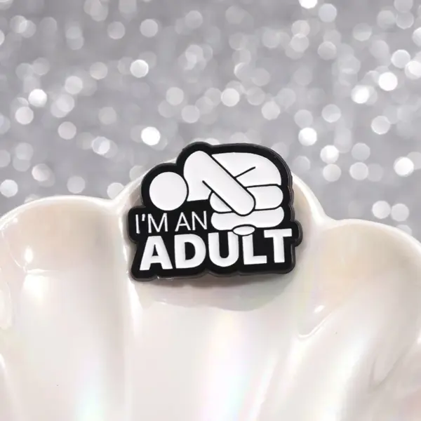 I'm An Adult Enamel Pin Brooch - Image 4