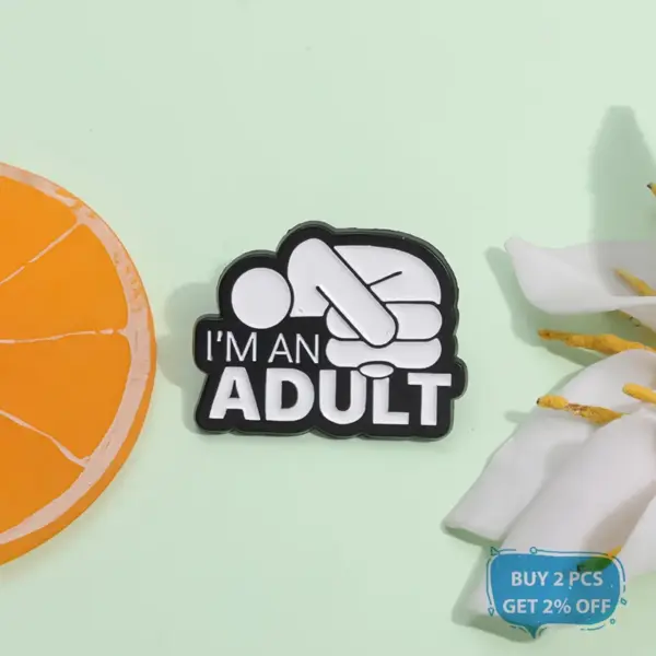 I'm An Adult Enamel Pin Brooch - Image 2