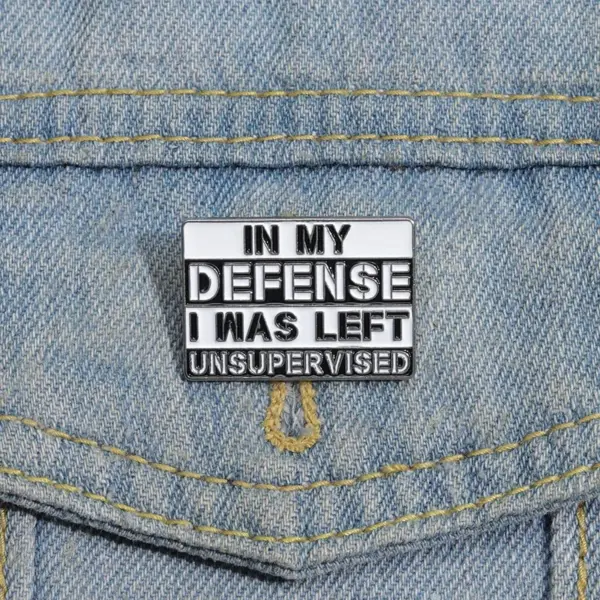 Humorous Sarcastic Enamel Pin Brooch - Image 6