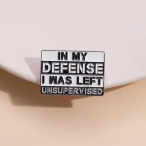 Humorous Sarcastic Enamel Pin Brooch