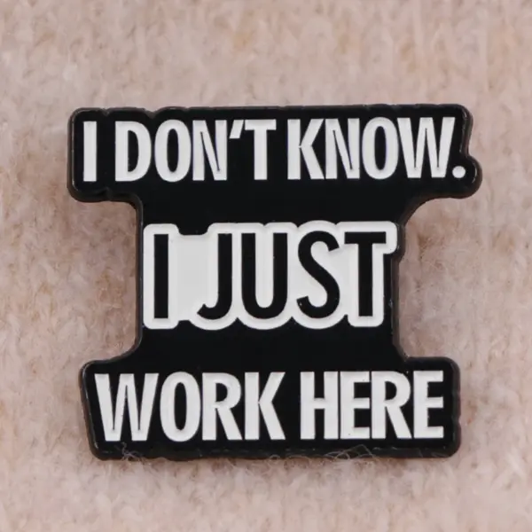 Funny I Don't Know Enamel Brooch Pin - Image 4