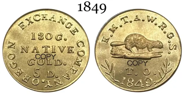 1849 Oregon Exchange Commemorative Coin Replica - Image 5