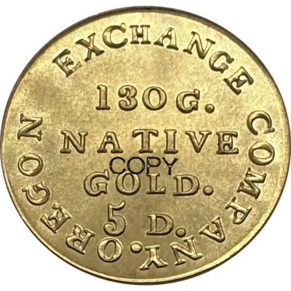 1849 Oregon Exchange Commemorative Coin Replica - Image 2