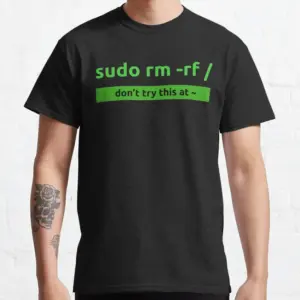 Funny Linux Sudo rm -rf T-Shirt for Men