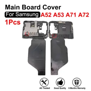 Samsung Galaxy A71/A52/ A53/ A54/ A72 Main Board Cover