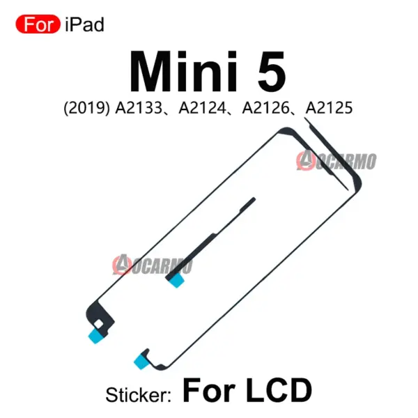 LCD Screen Adhesive for iPad Mini 2-5 Series - Image 4