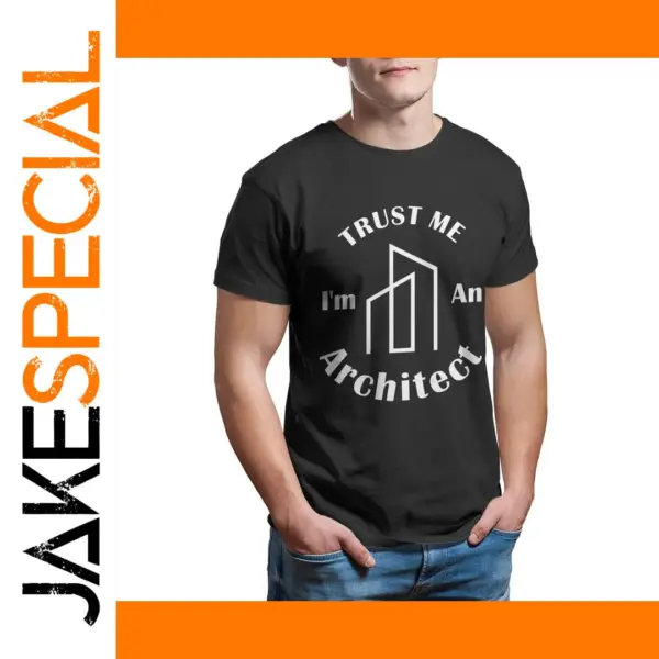 Trust Me I'm An Architect T-Shirt