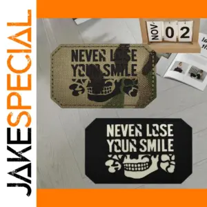 Never Lose Your Smile Skull Morale Badge Patch