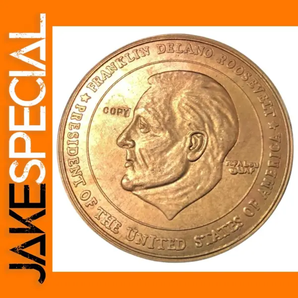 Franklin Roosevelt Commemorative Replica Coin