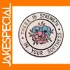 Strength In Your Softness Enamel Pin