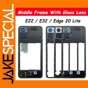 Moto E22 E32 Edge 20 Lite Middle Frame Housing