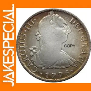 Mexico 1778 8 Reals Silver Plated Coin Replica