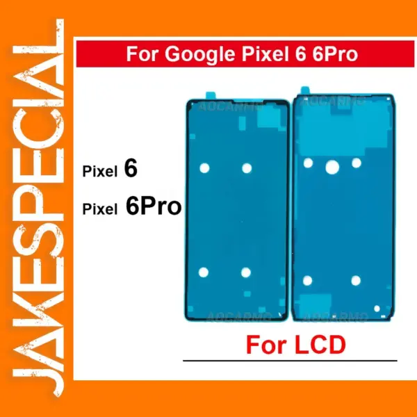 LCD Display Adhesive Sticker for Google Pixel 6 6Pro