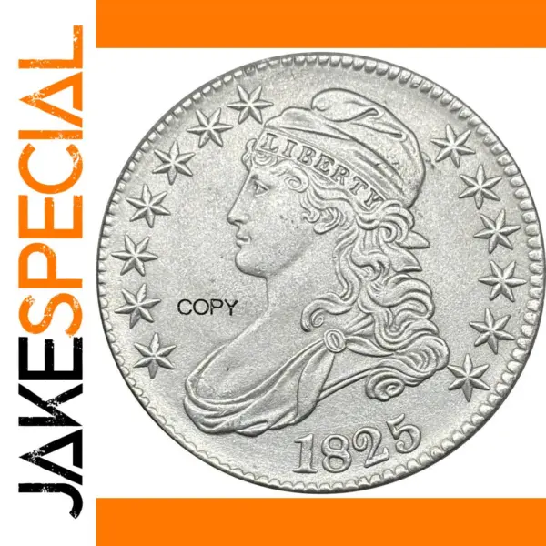 Capped Bust Commemorative Coin Replica