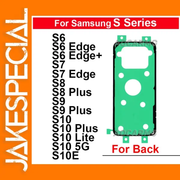 Samsung Galaxy S6 S10 Plus Rear Adhesive Tape