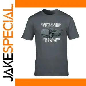 I Didn't Chose the Stug Life Men T-shirt WW2 Military