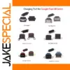Google Pixel Charging Port Dock Set (5 pcs)