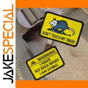 Don't Touch My Trash Morale Badge Patch