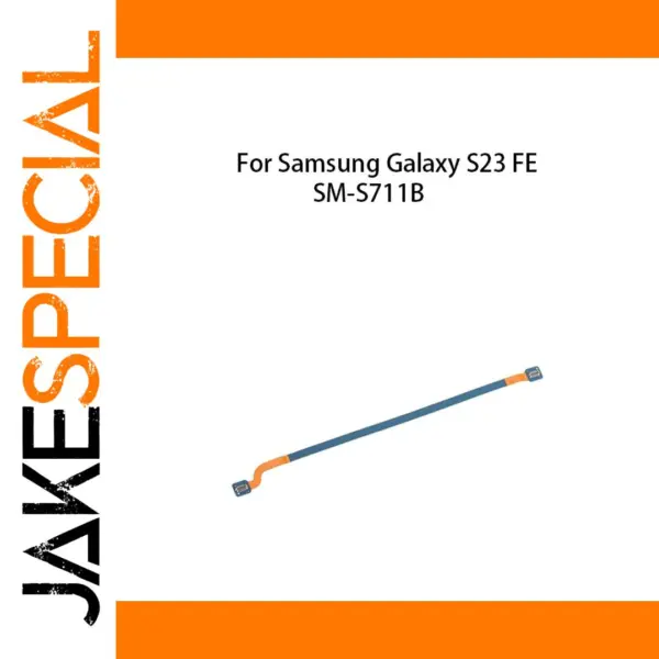 Samsung Galaxy S23 FE SM-S711B Signal Antenna Main Board Connector Flex Cable