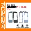 Samsung Galaxy A13 MicroSD & Dual SIM Tray Holder