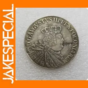Antique Replica Coin Augustus III Copy