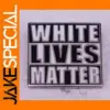 White Lives Matter Copper Enamel Pin Badge