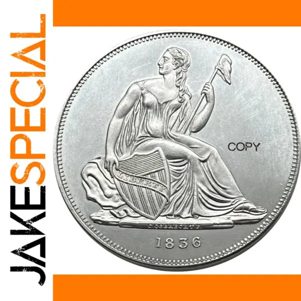 Gobrecht Replica Coin Commemorative 1836 Design