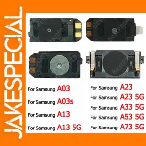 Samsung Galaxy A13/A23/A33/A53/A73 5G Ear Speaker