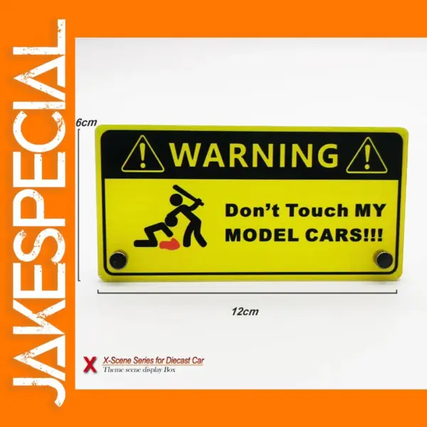 Warning Sign for Model Car Display Cabinets