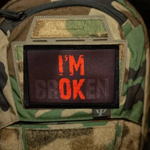 I'm Broken I'm OK Morale Badge Tactical Patch - Image 2