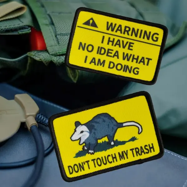 Don't Touch My Trash Morale Badge Patch - Image 5