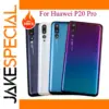 Huawei P20 Pro Rear Glass Panel Replacement