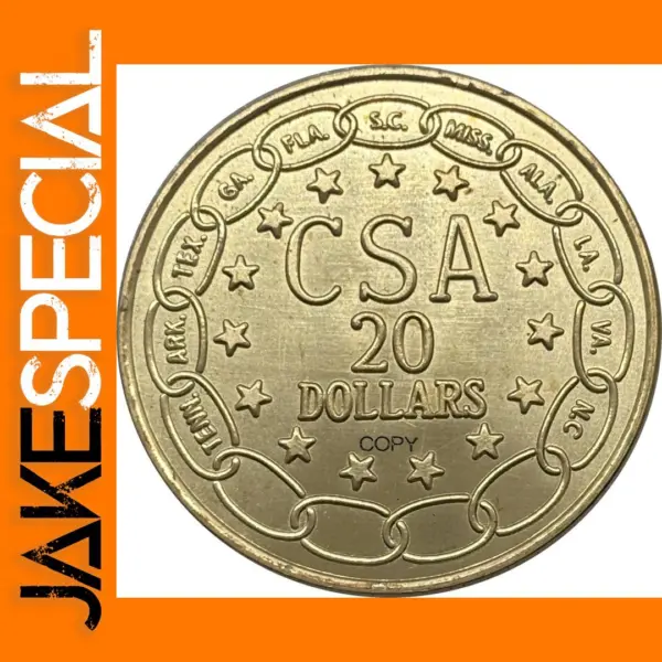 Confederate CSA 20 Dollar Commemorative Coin