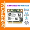 BCM943228HMB Wireless WiFi Card for Lenovo Laptops