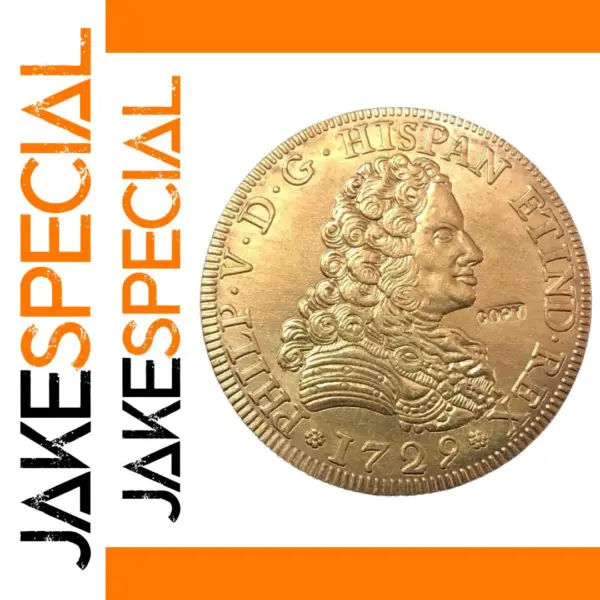 1729 Spain 8 Escudos Gold Copy Coin