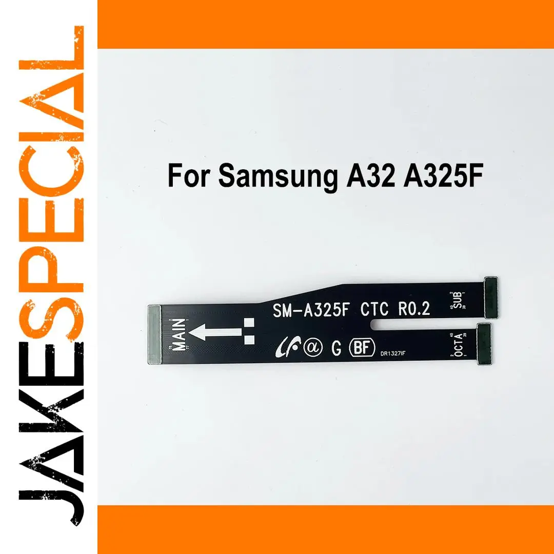 Main Board Flex Cable for Samsung Galaxy A32 SM-A325 1 Main Board Flex Cable for Samsung Galaxy A32 SM-A325