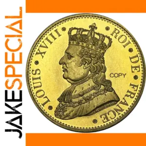 Louis XVIII Commemorative Replica Coin