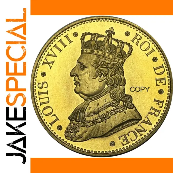 Louis XVIII Commemorative Replica Coin