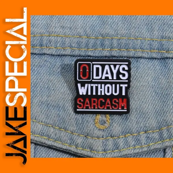 Funny Sarcastic Proverbs Enamel Pins Brooches