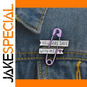 You Are Safe with Me Enamel Lapel Pin Badge