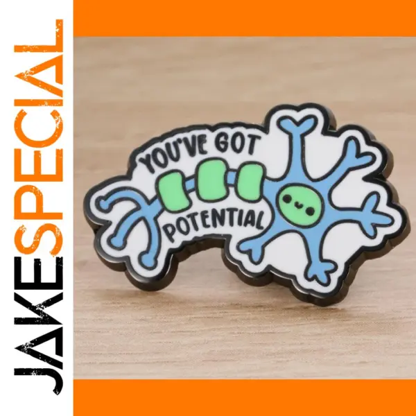 You've Got Potential Neuron Brooch Badge for Backpack