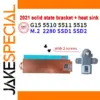 Dell G15 5511 SSD Bracket Heatsink