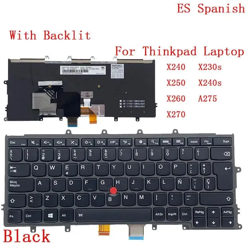 Latin Spanish Backlit Keyboard for Lenovo ThinkPad X270 9 Latin Spanish Backlit Keyboard for Lenovo ThinkPad X270 - Image 9
