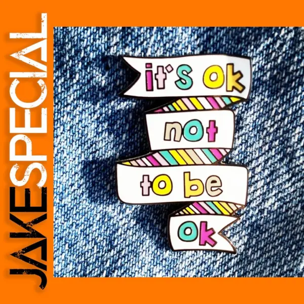 It Is Ok Not to Be Ok Enamel Brooch Pin
