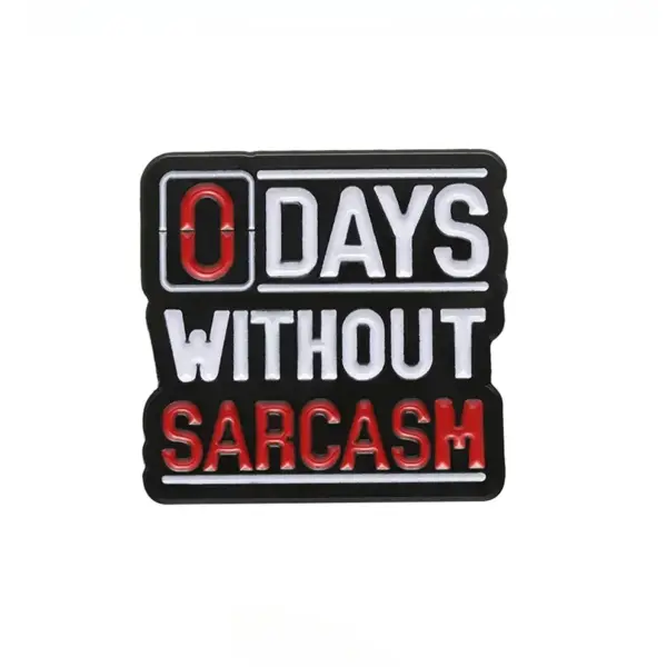 Funny Sarcastic Proverbs Enamel Pins Brooches - Image 7