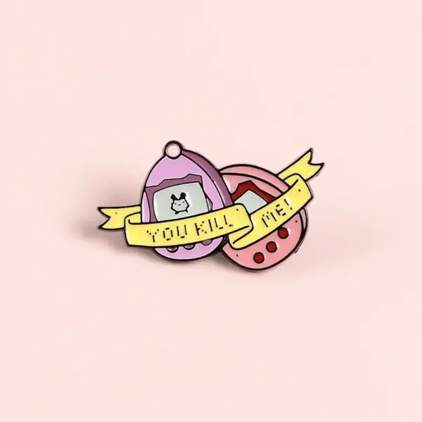 YOU KILL ME Enamel Pins Custom Brooch Gift - Image 6